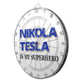 Nikola Tesla is mijn superheld Dartbord (Voorkant Rechts)