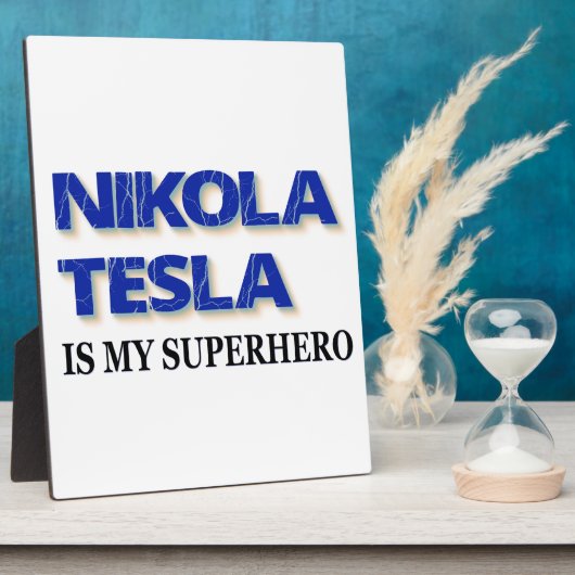 Nikola Tesla is mijn superheld Fotoplaat (Zijkant)