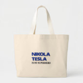 Nikola Tesla is mijn superheld Grote Tote Bag (Voorkant)
