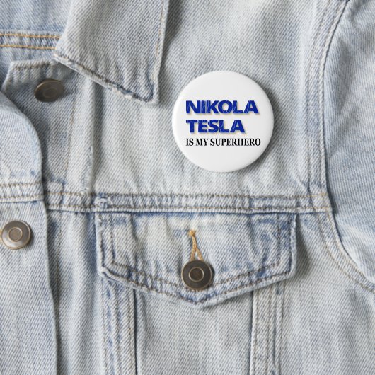 Nikola Tesla is mijn superheld Ronde Button 5,7 Cm (In situ)