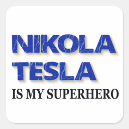 Nikola Tesla is mijn superheld Vierkante Sticker