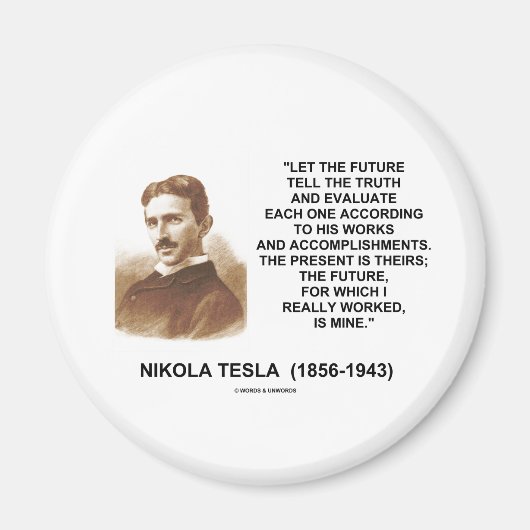 Nikola Tesla laat de toekomst de waarheid vertelle Magneet (Voorkant)
