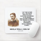 Nikola Tesla laat de toekomst de waarheid vertelle Muismat (Met muis)