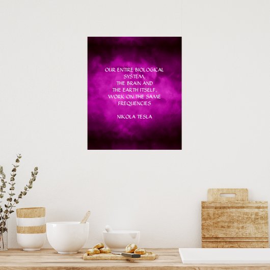 NIKOLA TESLA QUOTE - DEZELFDE FREQUENTIES - POSTER (Keuken)