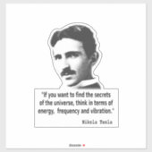Nikola Tesla Quote Sticker (Vel)