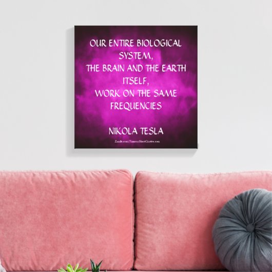 Nikola Tesla Quote - Zelfde frequentie Canvas Afdruk (Insitu (Woonkamer))