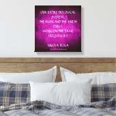 Nikola Tesla Quote - Zelfde frequentie Canvas Afdruk (Insitu (Slaapkamer))
