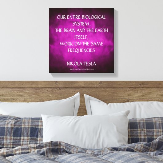 Nikola Tesla Quote - Zelfde frequentie Canvas Afdruk (Insitu (Slaapkamer))