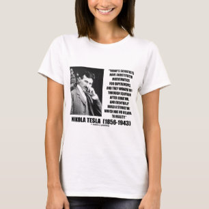 Nikola Tesla Scientists vergelijking No Relation Q T-shirt