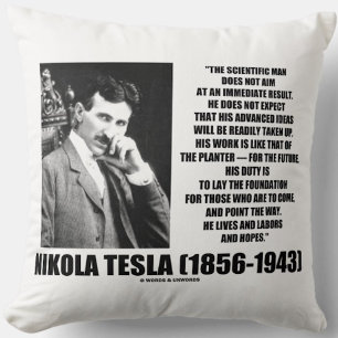 Nikola Tesla Wetenschappelijk Man streeft niet onm Kussen