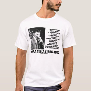 Nikola Tesla Wheelwork van Natuur Quote T-shirt