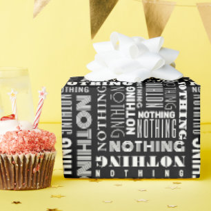Niks grappig zwart wit Veel lettertypen tekstpatro Cadeaupapier