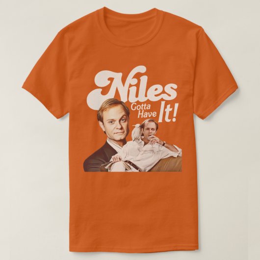 Niles moet het hebben t-shirt (Design voorkant)