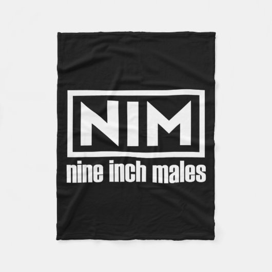 Nim Nine Inch Males Funny Mens  Fleece Deken (Voorkant)