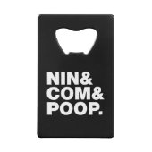 NIN & COM & POOP. CREDITKAART FLESSENOPENER (Achterkant)