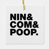 NIN & COM & POOP. KERAMISCH ORNAMENT (Voorkant)