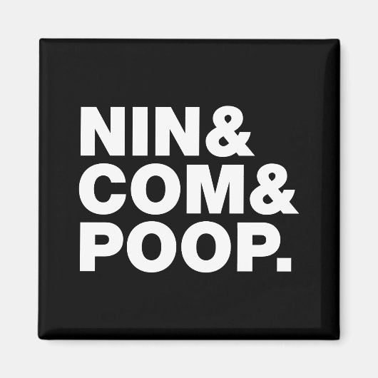 NIN & COM & POOP. MAGNEET (Voorkant)