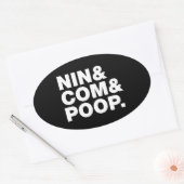 NIN & COM & POOP. OVALE STICKER (Envelop)