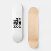 NIN & COM & POOP. PERSOONLIJK SKATEBOARD (Voorkant)