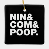 NIN & COM & POOP. PINGPONG BALL KERAMISCH ORNAMENT (Voorkant)