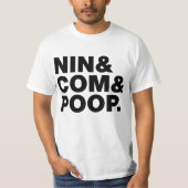 NIN & COM & POOP. T-SHIRT (Voorkant)