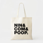 NIN & COM & POOP. TOTE BAG (Voorkant)