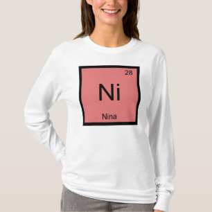Nina Name Chemistry Element Periodic Table T-shirt
