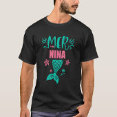 Nina of the Birthday Mermaid Matching Family Party T-shirt (Voorkant)