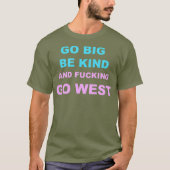 Nina West Go west Tee Shirt RPDR Drag queen (Voorkant)
