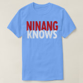 Ninang Knows Best Godmoeder Philippines Funny Isla T-shirt (Design voorkant)