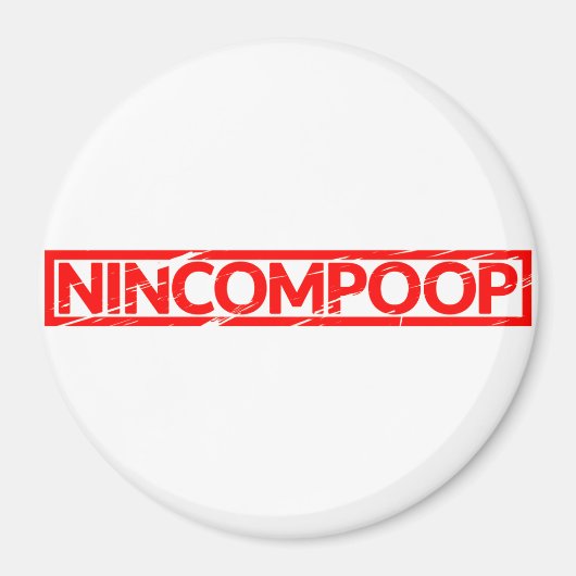 Nincompoop Stamp Magneet (Voorkant)
