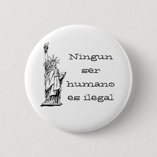 Ningun ser humano es ilegal ronde button 5,7 cm (Voorkant)