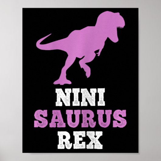 Nini-saurus Rex Dino Dinosaur Ninisaurus Funny Poster (Voorkant)
