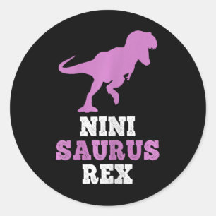 Nini-saurus Rex Dino Dinosaur Ninisaurus Funny Ronde Sticker