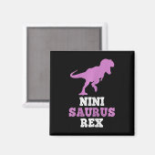 Nini-saurus Rex Dino Dinosaur Ninisaurus Grappig  Magneet (Voorkant / Achterkant)