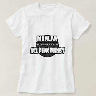 Ninja Acupuncturist T-shirt