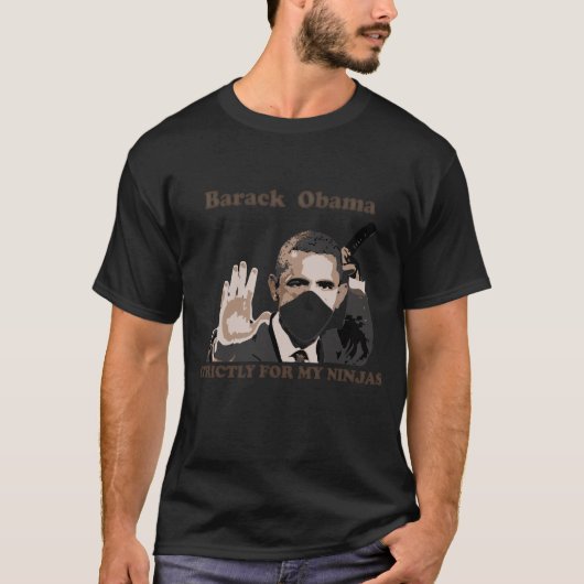 Ninja Barack voor Donkere kleding T-shirt (Voorkant)