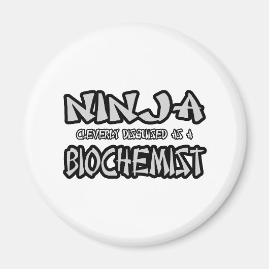 Ninja...biochemicus Magneet (Voorkant)