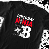Ninja Birthday Party - Birthday Ninja 8 T-shirt