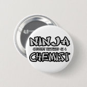 Ninja...Chemist Ronde Button 5,7 Cm (Voorkant /achterkant)