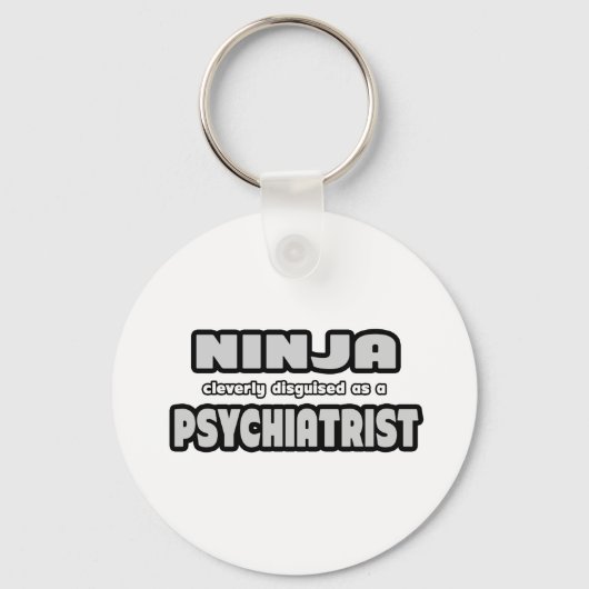 Ninja Cleverly was een psychiater Sleutelhanger (Voorkant)