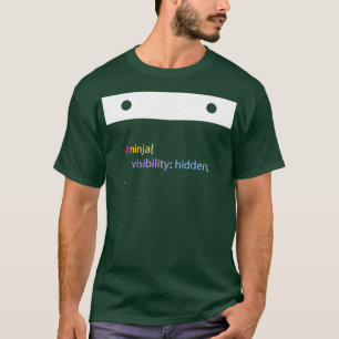 Ninja CSS Funny Programming Jokes Dark Color T-shirt