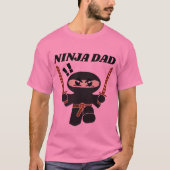 NINJA DAD Funny T-Shirts (Voorkant)