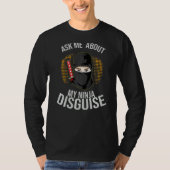 Ninja Disguise T-shirt (Voorkant)