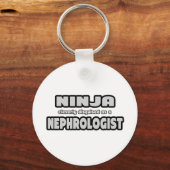 Ninja heeft zich openlijk als nefroloog afgevraagd sleutelhanger (Voorkant)