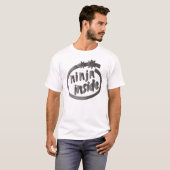 Ninja Inside. T-shirt (Voorkant volledig)