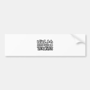 Ninja...leraar Bumpersticker