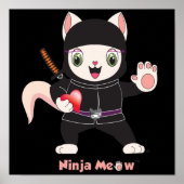 Ninja MEOW™ Poster (Voorkant)