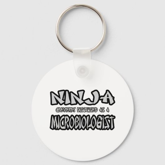 Ninja...microbioloog Sleutelhanger (Voorkant)