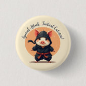 Ninja Pig Ronde Button 3,2 Cm (Voorkant)
